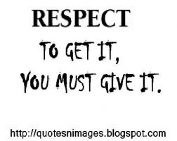 Respect For Others quote #1