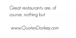 Restaurants quote #2