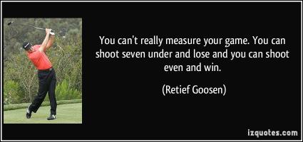 Retief Goosen's quote