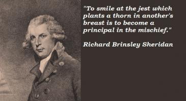 Richard Brinsley Sheridan's quote
