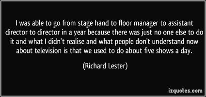 Richard Lester's quote #2