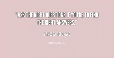 Right Question quote #2