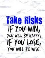 Risk-Taking quote #2