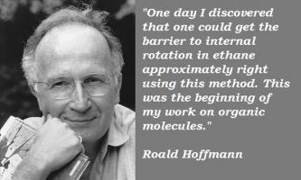 Roald Hoffmann's quote #2