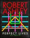 Robert Ashley's quote