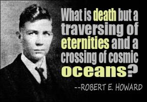 Robert E. Howard's quote