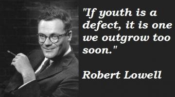 Robert Lowell's quote #2
