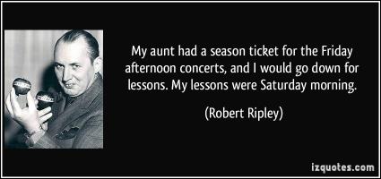 Robert Ripley's quote #2