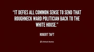 Robert Taft's quote #1