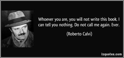 Roberto Calvi's quote #1