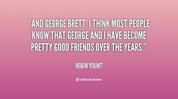 Robin Yount's quote