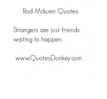 Rod McKuen's quote #1