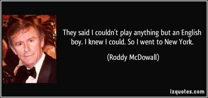 Roddy McDowall's quote #3