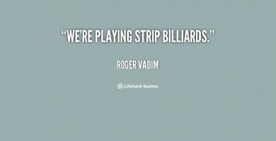 Roger Vadim's quote #2