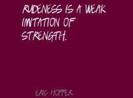 Rudeness quote #2