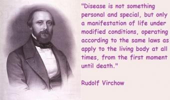 Rudolf Virchow's quote #1