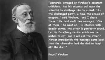 Rudolf Virchow's quote