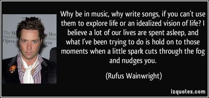 Rufus Wainwright's quote