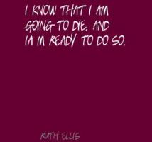 Ruth Ellis's quote