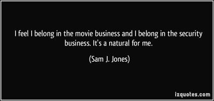 Sam J. Jones's quote #2