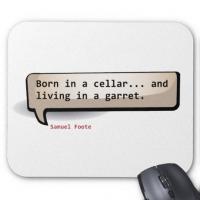 Samuel Foote's quote