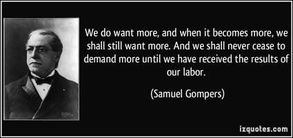 Samuel Gompers's quote #6