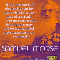 Samuel Morse's quote #2