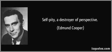 Self-Pity quote #2