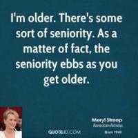 Seniority quote #2