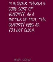 Seniority quote #2