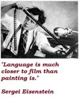 Sergei Eisenstein's quote #2