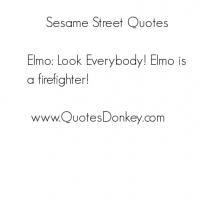 Sesame Street quote #2