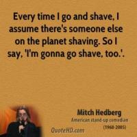 Shaving quote #1