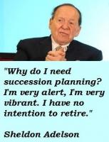 Sheldon Adelson's quote #2