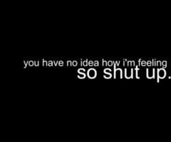 Shut Up quote #2