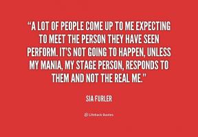 Sia Furler's quote