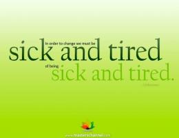 Sick And Tired quote #2