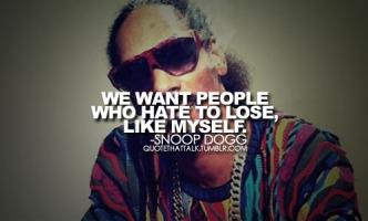 Snoop Dogg quote #2