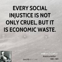 Social Injustice quote #2