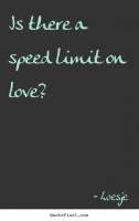 Speed Limit quote #2