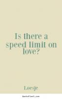 Speed Limit quote #2