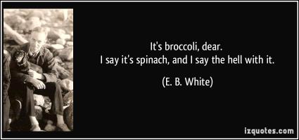 Spinach quote #1