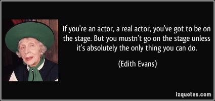 Stage Actor quote #2