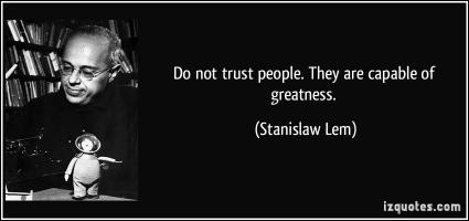 Stanislaw Lem's quote