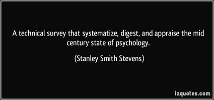 Stanley Smith Stevens's quote