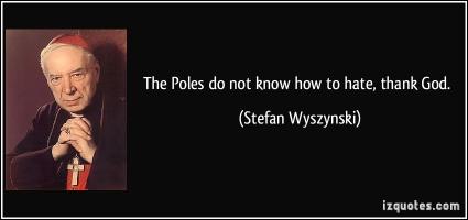 Stefan Wyszynski's quote #1