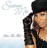 Stephanie Mills's quote #6