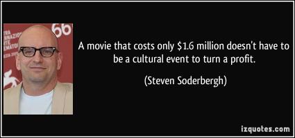 Steven Soderbergh's quote