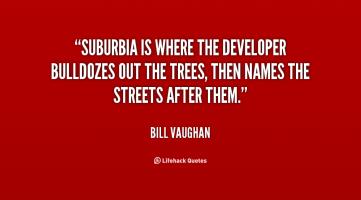 Suburbia quote #2