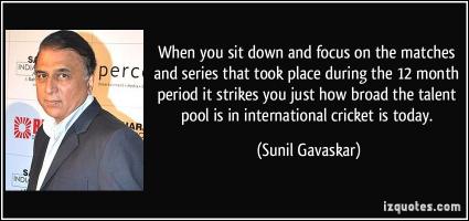 Sunil Gavaskar's quote #1